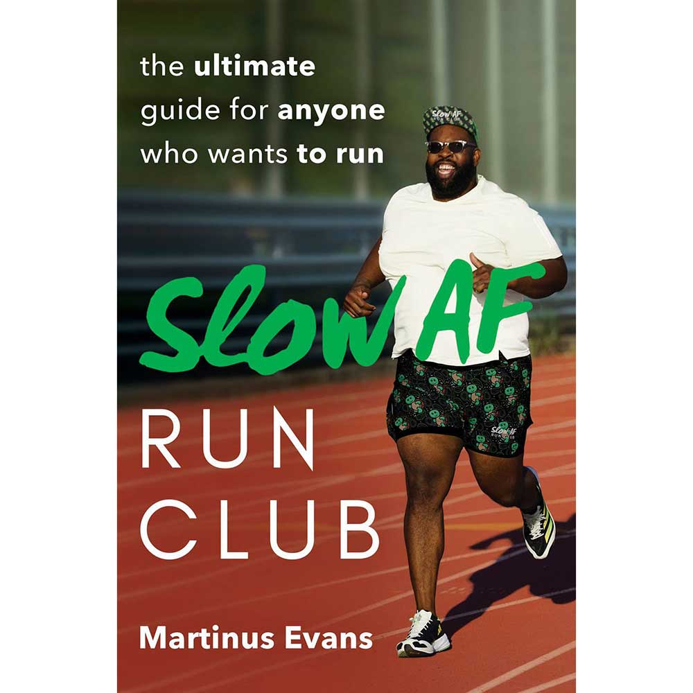 Compagnia del libro Porchlight, Slow AF Run Club: La guida definitiva per tutti coloro che vogliono correre